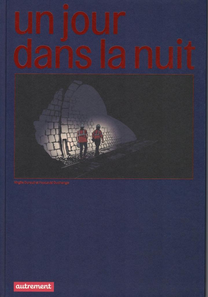 Un jour dans la nuit Virgile Dureuil Foucauld Duchange, Une BD, Enlèvement ou Envoi, Comme neuf