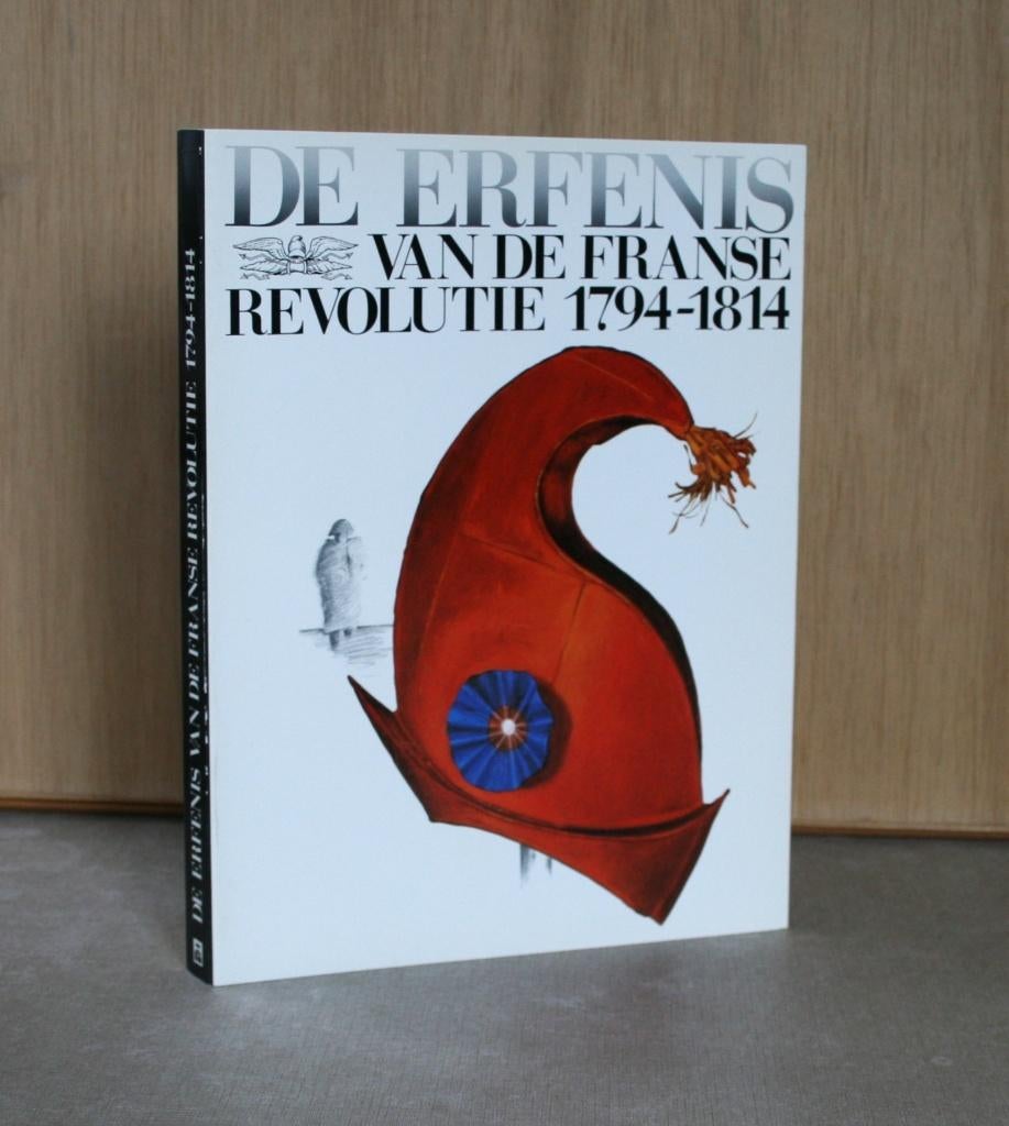 De erfenis van de Franse Revolutie 1794-1814., Enlèvement ou Envoi, 19e siècle, Utilisé, Claude Bruneel e.a.