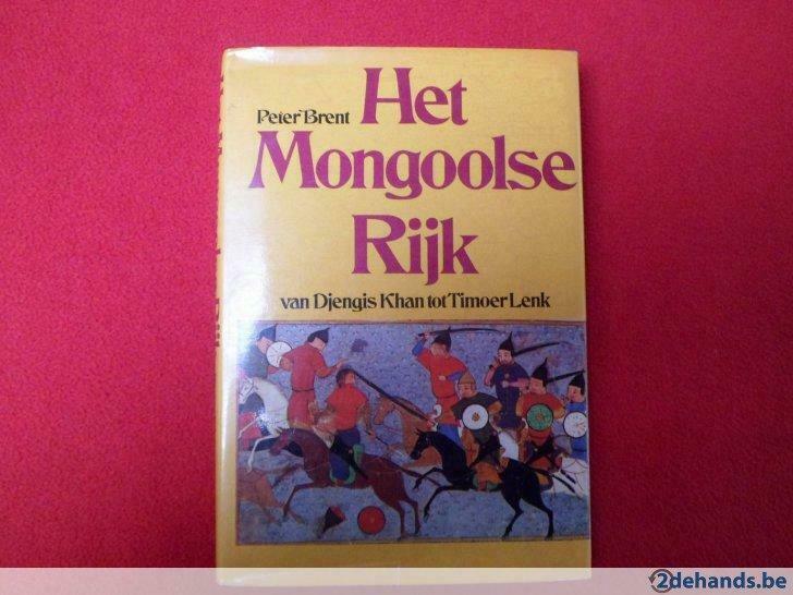 Peter Brent: Het Mongoolse Rijk, Ophalen of Verzenden, Gelezen, Peter Brent