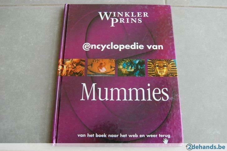 Winkler Prins - Encyclopedie - Mummies, Enlèvement ou Envoi, Utilisé