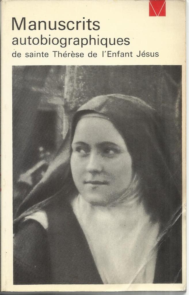 MANUSCRITS AUTOBIOGRAPHIQUES DE SAINTE THÉRÈSE DE L'ENFANT J, Religion, Enlèvement ou Envoi, Sainte Thérèse, Utilisé