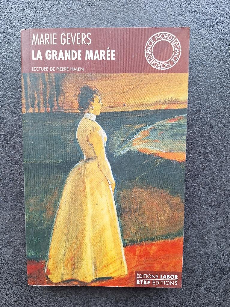La grande marée - Marie Gevers, Enlèvement, Comme neuf, Marie gevers