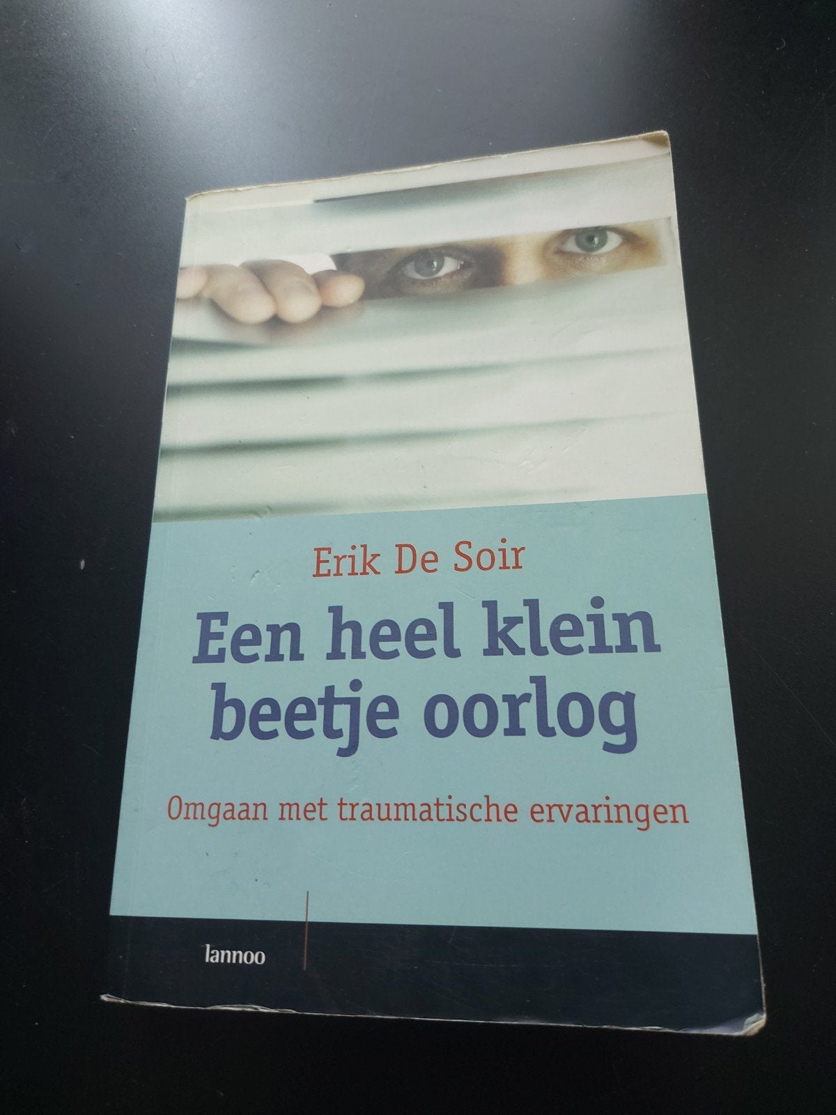 E. de Soir - Een heel klein beetje oorlog, Boeken, Ophalen, E. de Soir