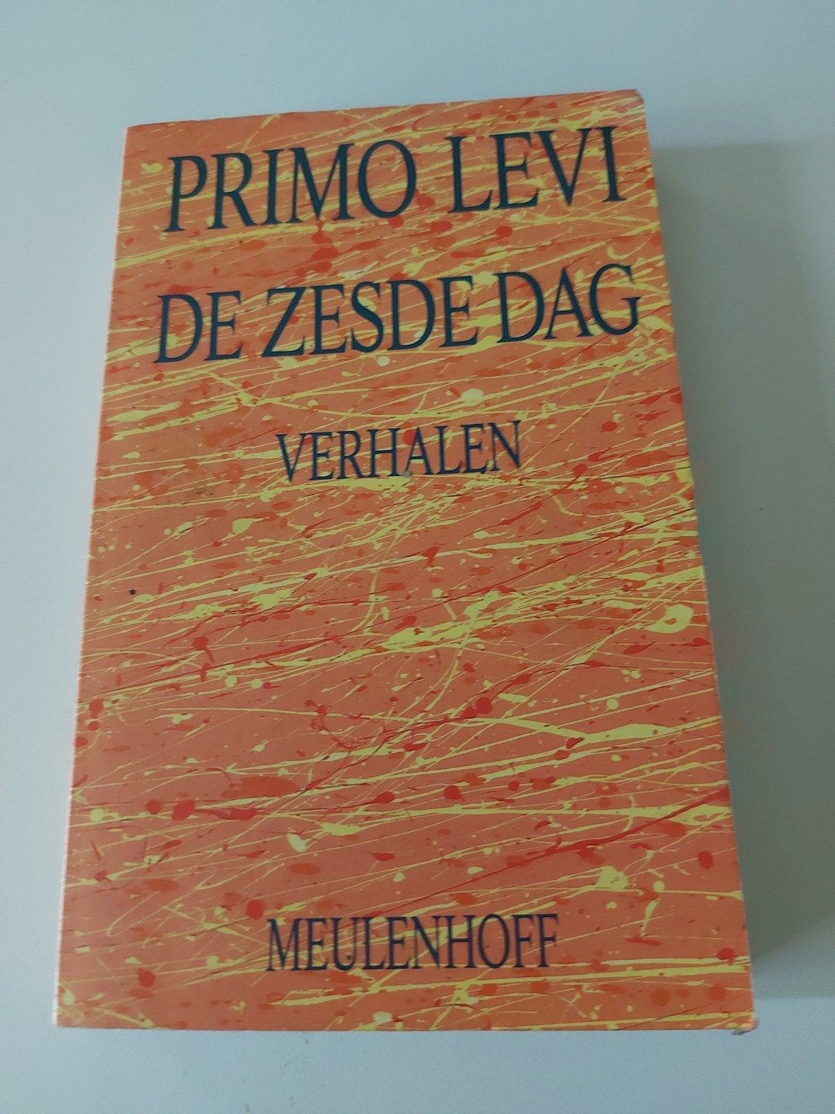 de zesde dag verhalen, Ophalen of Verzenden, Meulenhof, Europa