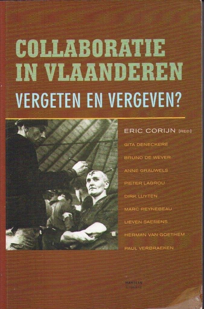 Collaboratie in Vlaanderen vergeten en vergeven? - E.Corijn, Boeken, Diverse auteurs, Ophalen of Verzenden, Overige onderwerpen