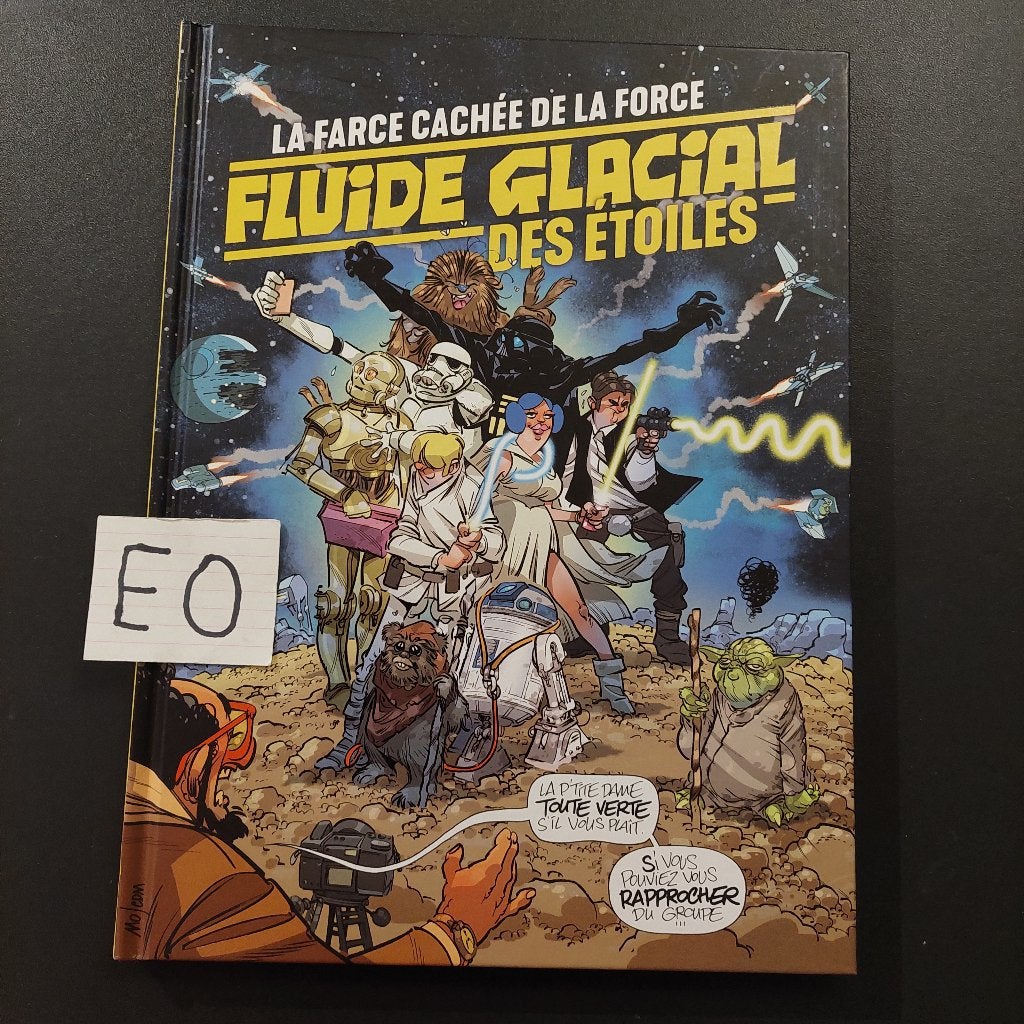 fluide glacial des etoiles EO - la farce cachée de la force, Livres, Enlèvement ou Envoi