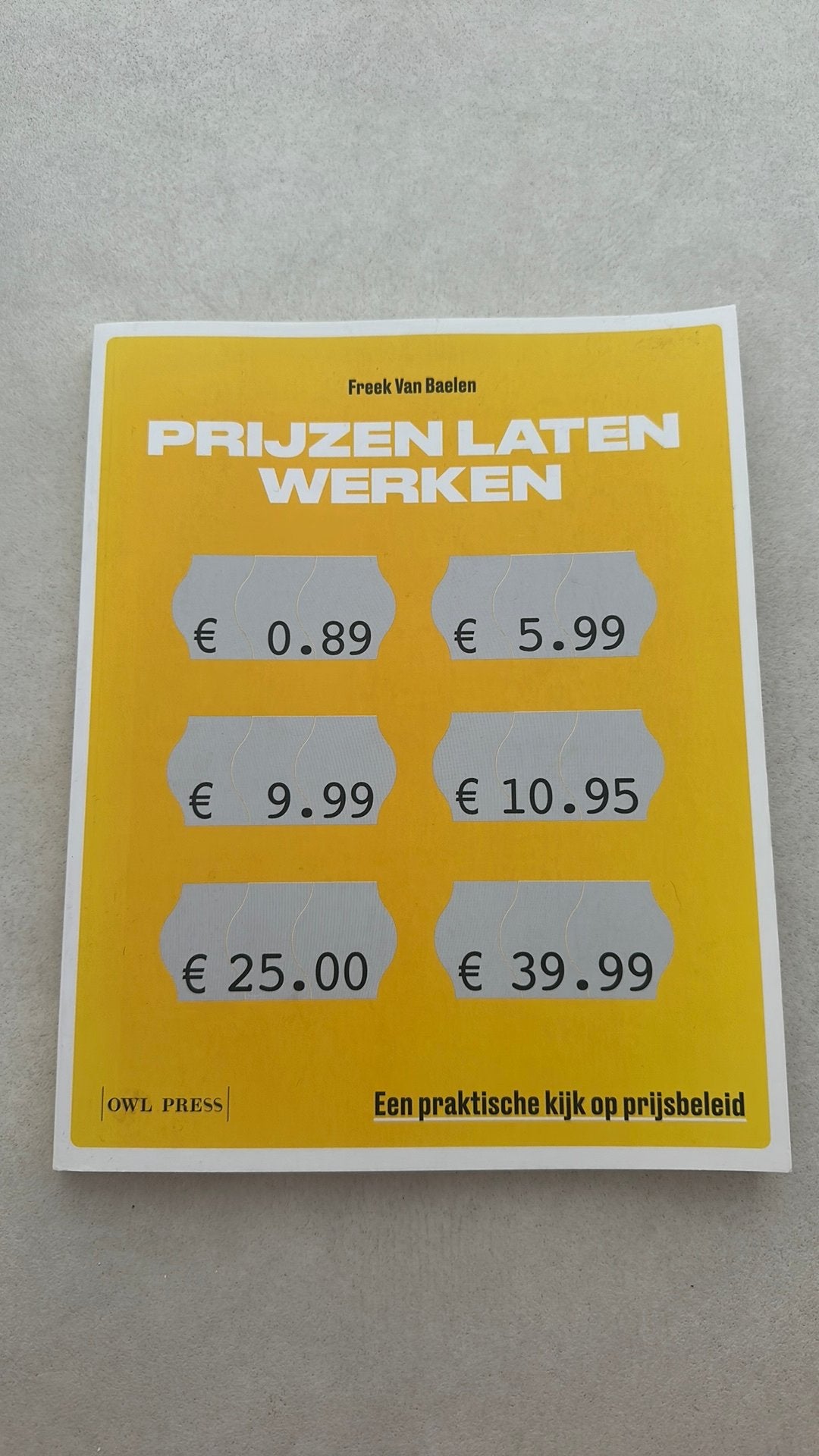 Freek Van Baelen - Prijzen laten werken, Ophalen, Freek Van Baelen