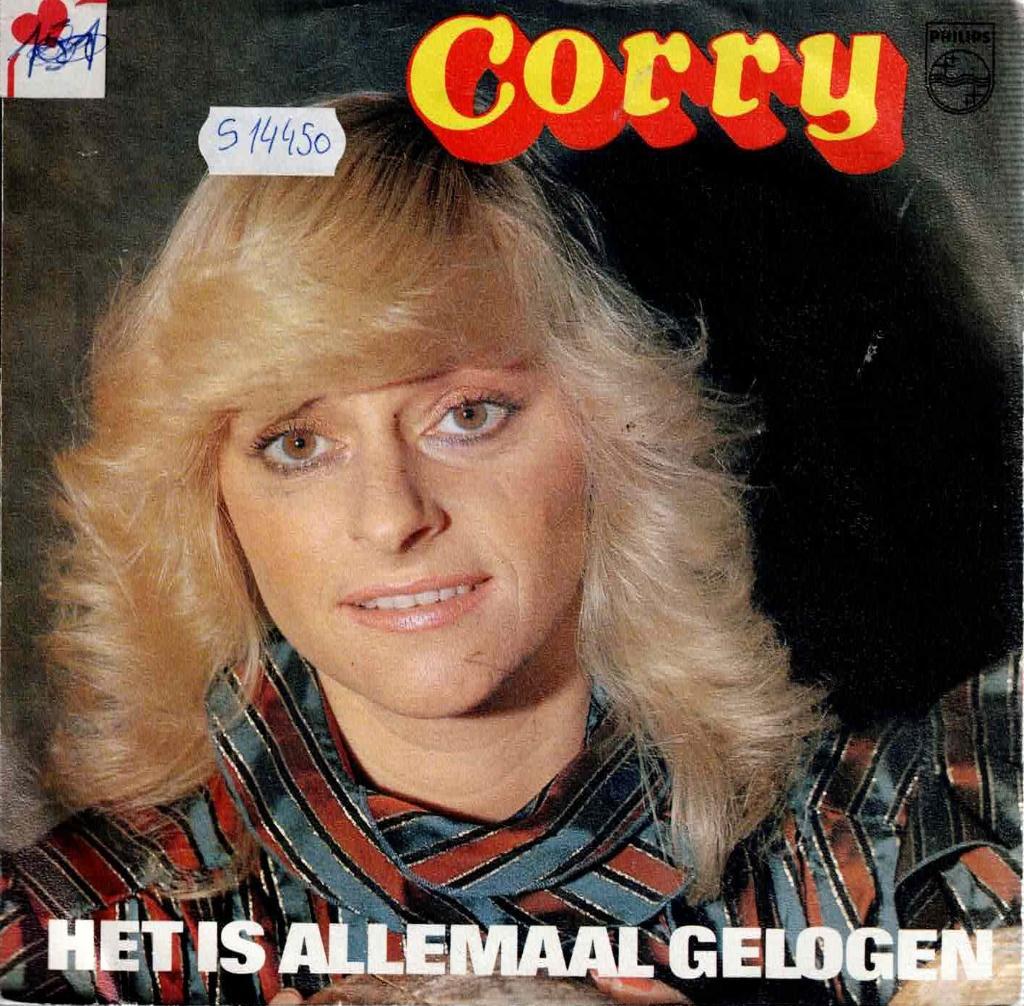 Vinyl, 7"  /  Corry* – Het Is Allemaal Gelogen, Ophalen of Verzenden, 1980 - 1989, Overige formaten