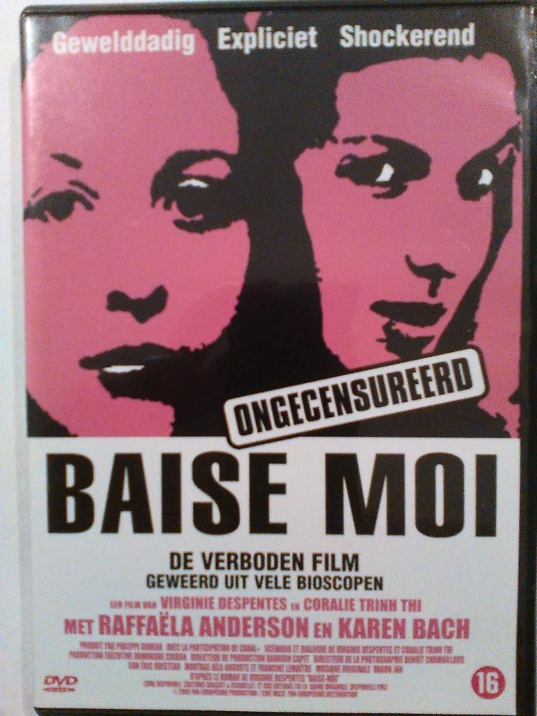 Baise Moi, Enlèvement ou Envoi