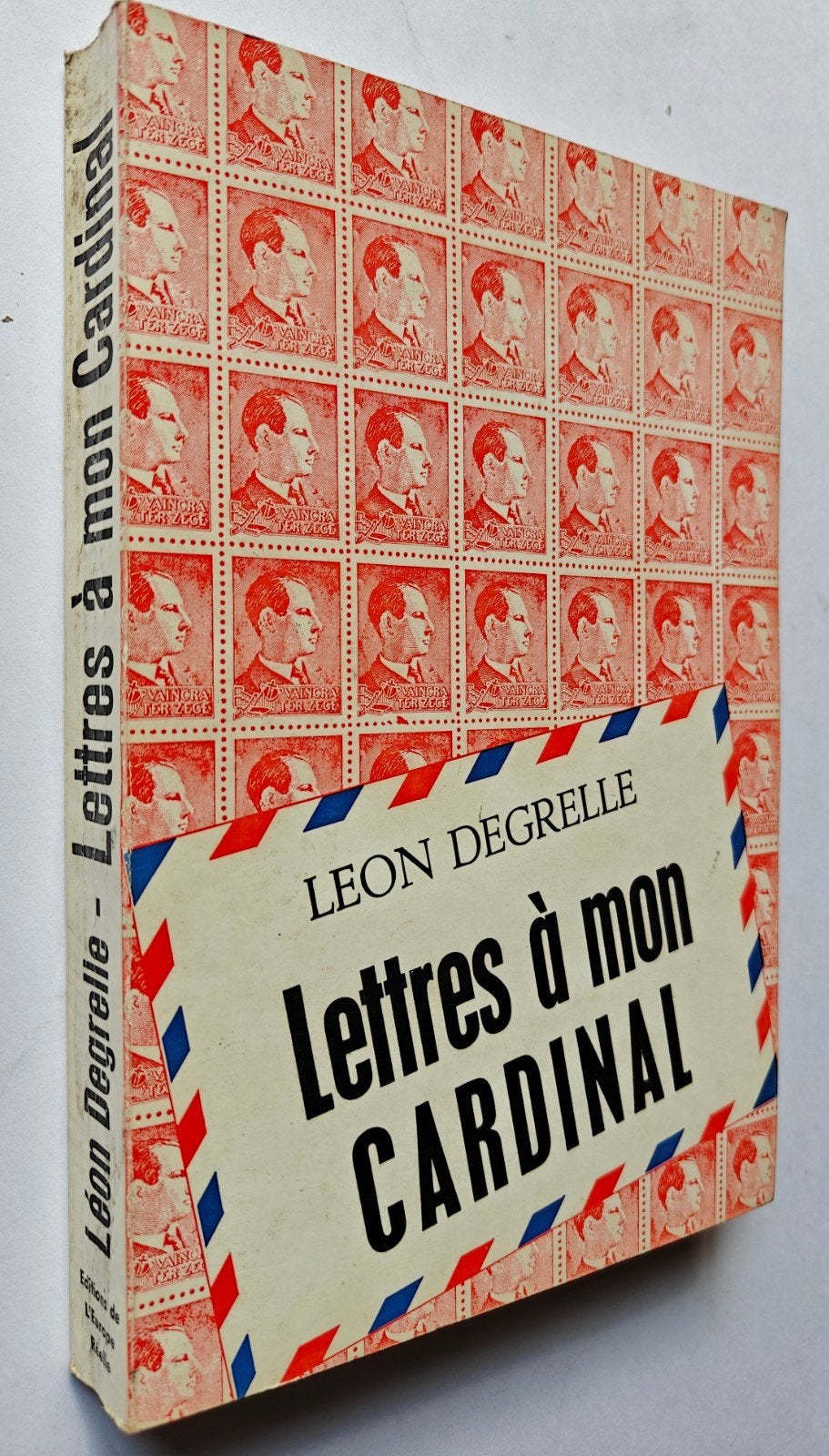 Léon Degrelle, lettres à mon Cardinal, 1975., Ophalen of Verzenden