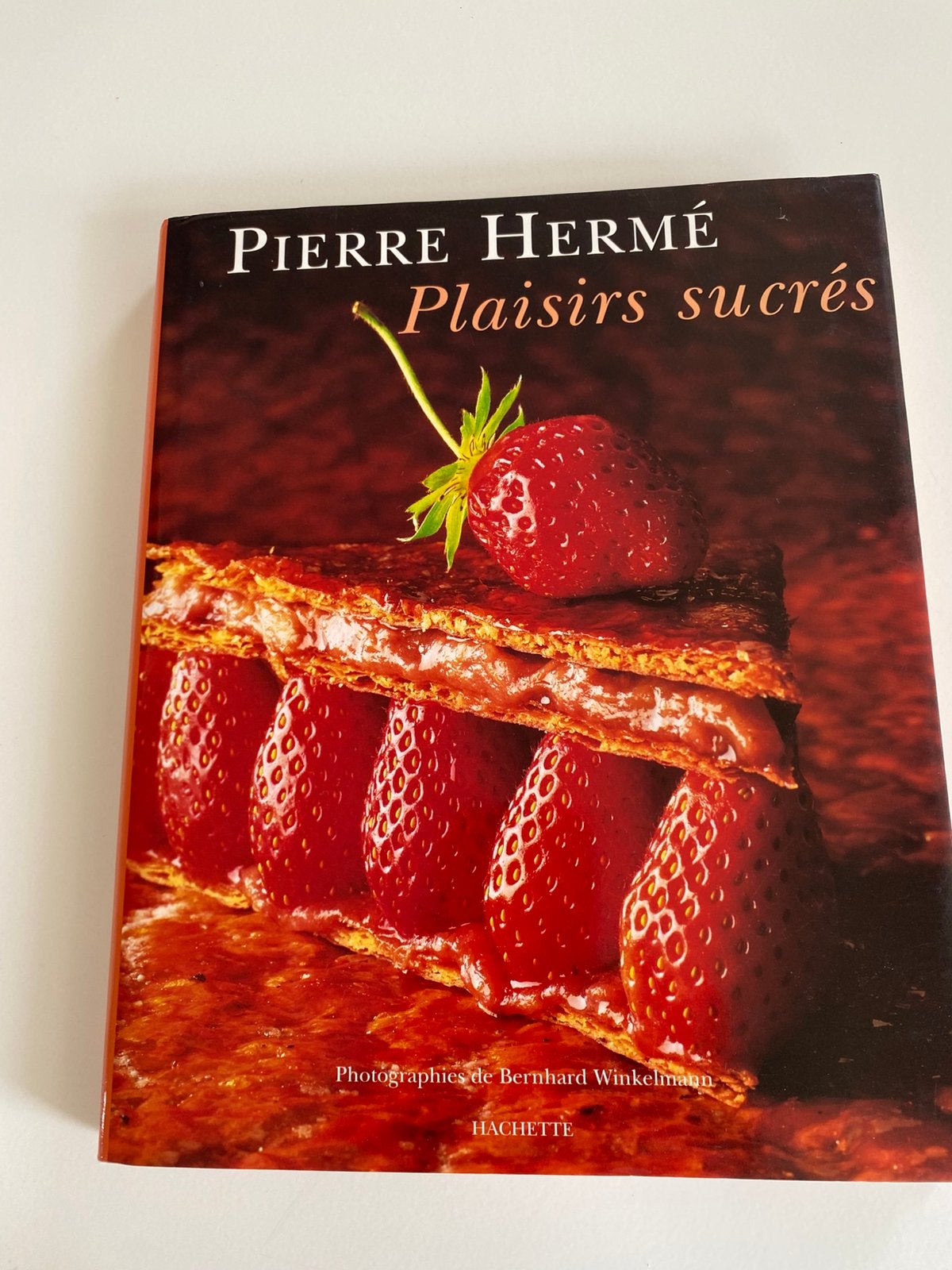 Livre Plaisirs sucrés - Pierre Hermé, Enlèvement ou Envoi, Comme neuf