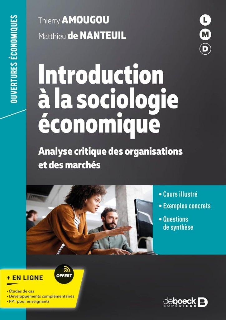 Introduction à la sociologie économique - Amougou +Nanteuil, Enlèvement ou Envoi, Comme neuf