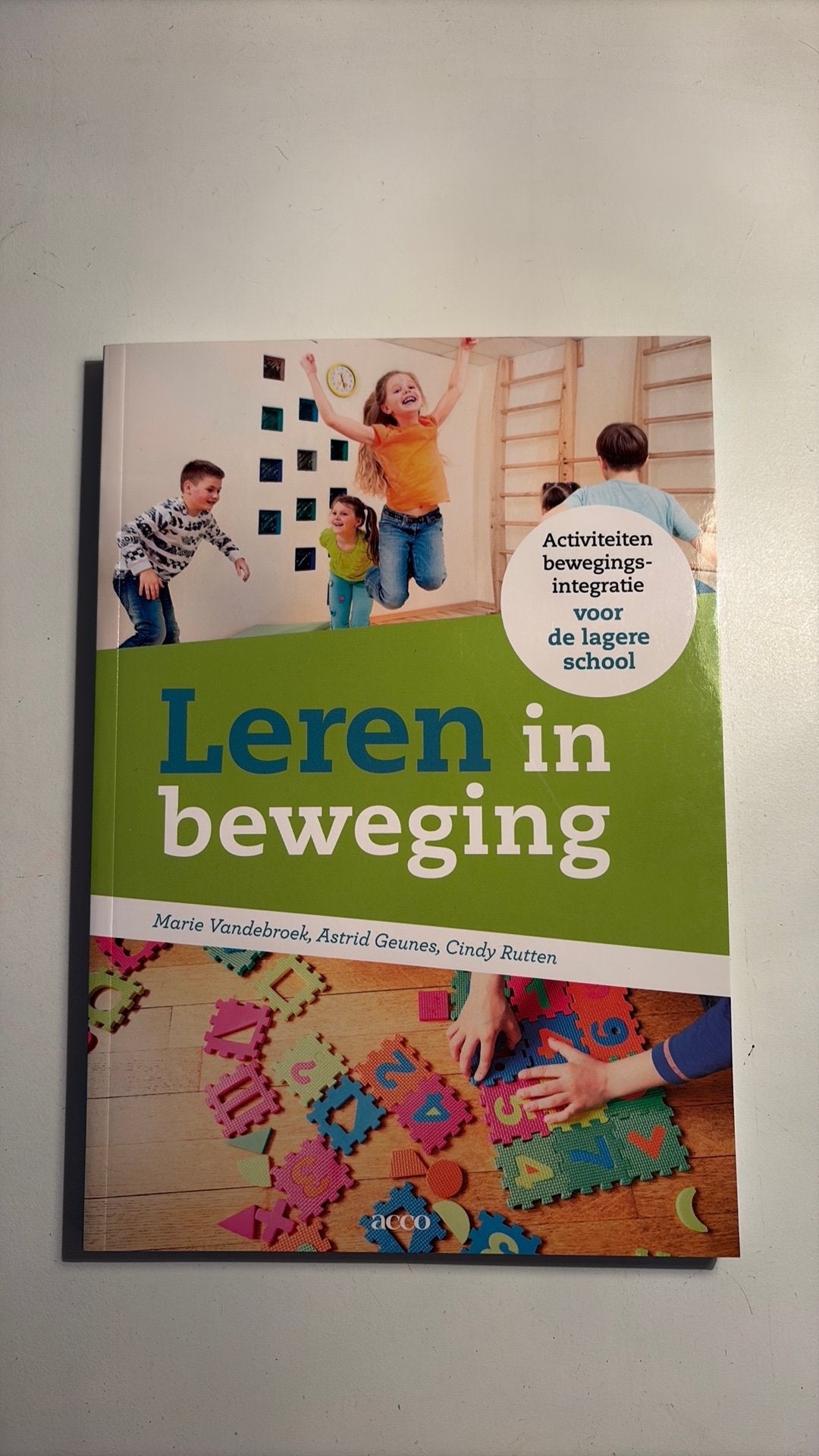 Cindy Rutten - Leren in beweging, Boeken, Ophalen, Frans, Cindy Rutten; Marie Vandebroek; Dorien Wassink