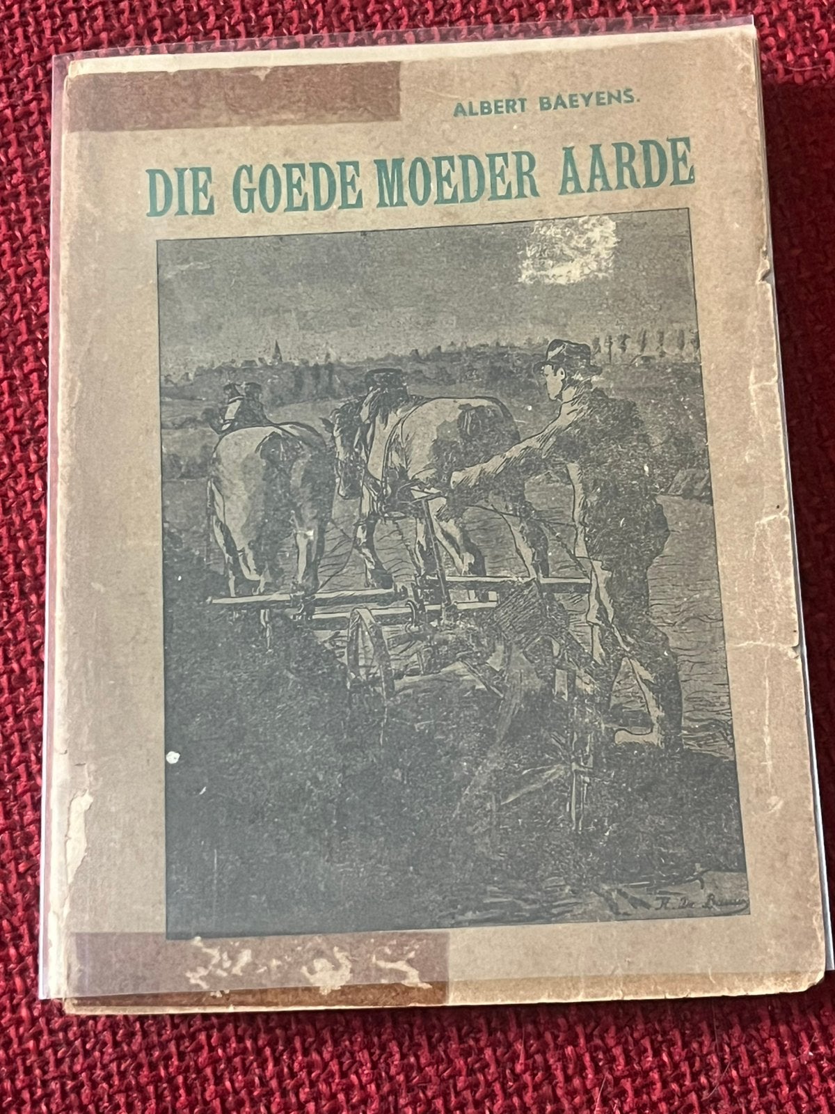Oud boek Aalst Albert Baeyens - Die Goede Moeder Aarde, Ophalen of Verzenden