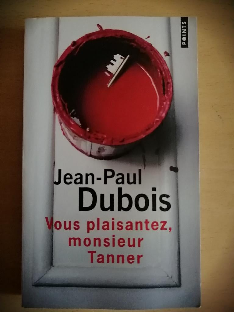 Vous plaisantez, monsieur Tanner de Jean-Paul Dubois., Enlèvement ou Envoi