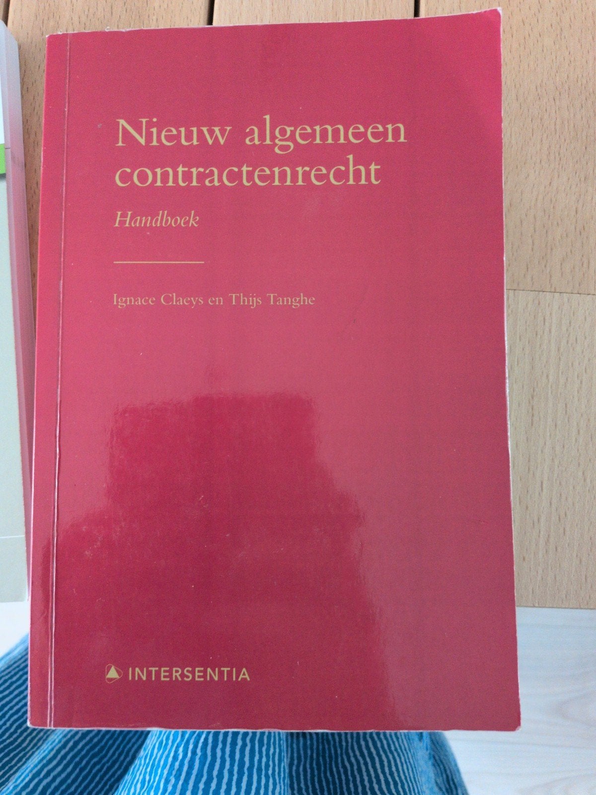Nieuw algemeen contractenrecht (studenteneditie), Ophalen of Verzenden, Ignace Claeys; Thijs Tanghe