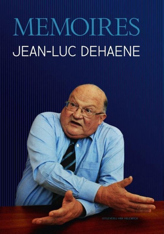 Jean-Luc Dehaene. Memoires, Boeken, 20e eeuw of later, Jean-Luc Dehaene, Ophalen of Verzenden, Zo goed als nieuw