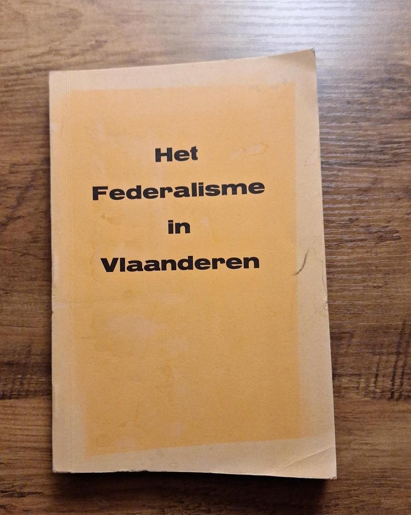 Het Federalisme In Vlaanderen- Van Calck L., Enlèvement ou Envoi
