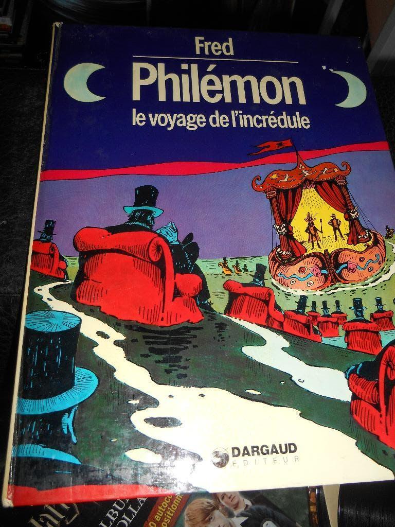 Philémon " le voyage de l'incrédule " eo ( FRED), Livres, Enlèvement ou Envoi