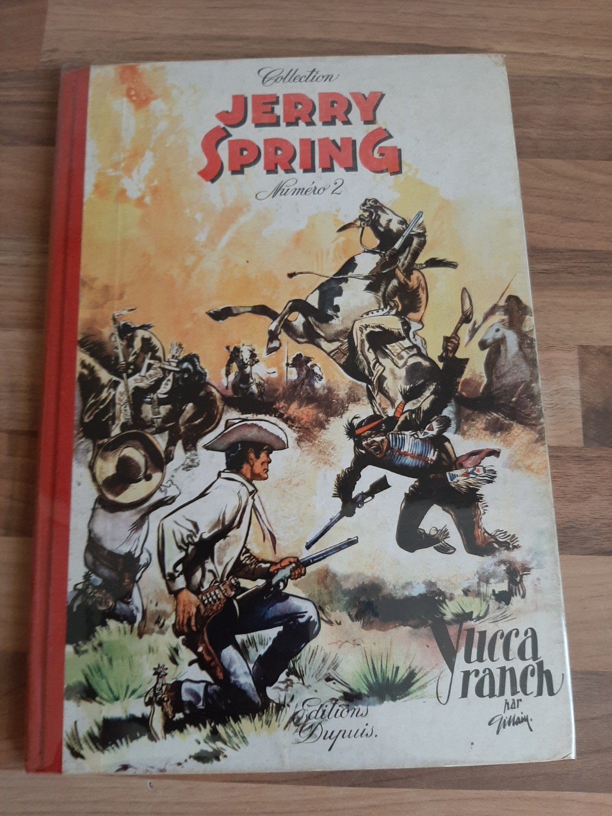 Jerry Spring 2: Yucca Ranch EO 1955 TBE, Boeken