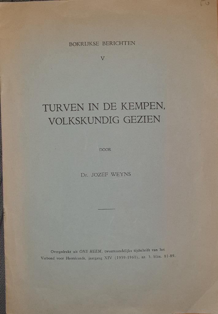 Turven in de Kempen, volkskundig gezien, Boeken, Ophalen of Verzenden, Weyns Jozef, 20e eeuw of later, Gelezen