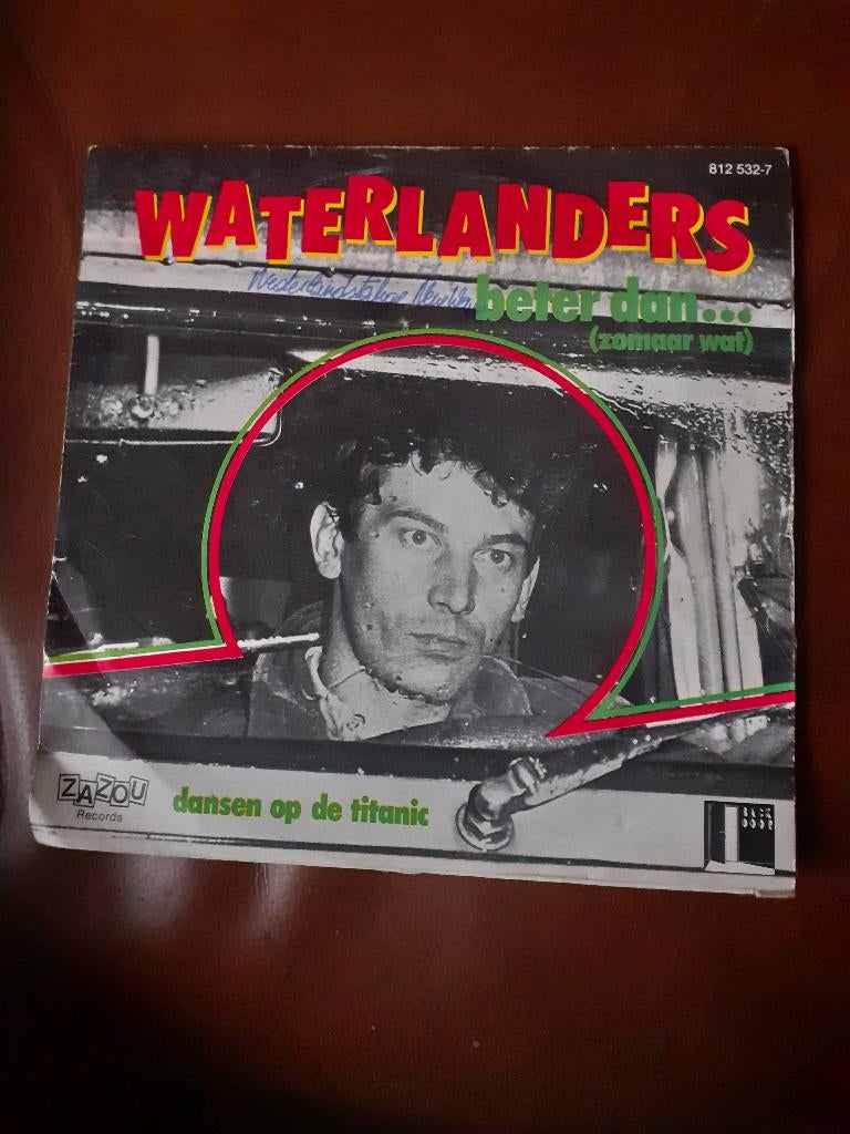 45T Waterlanders : Beter dan zomaar wat (Belpop), Ophalen of Verzenden