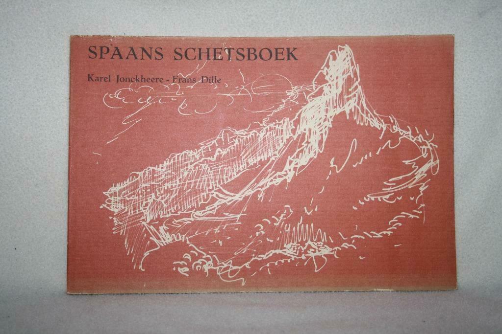 Karel Jonckheere & Frans Dille - Spaans schetsboek, Boeken, Gelezen, Ophalen of Verzenden, Frans Dille, Schilder- en Tekenkunst
