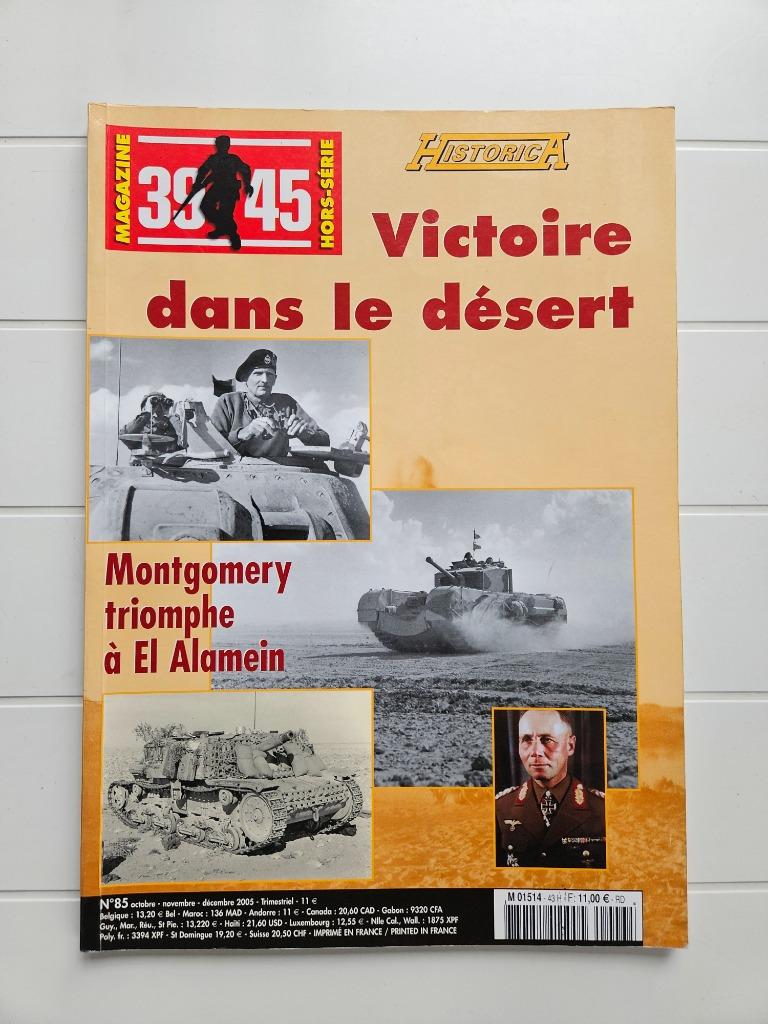 Victoire dans le désert : Montgomery triomphe à El Alamein, Livres, Enlèvement ou Envoi, Deuxième Guerre mondiale, COLLECTIF, Utilisé