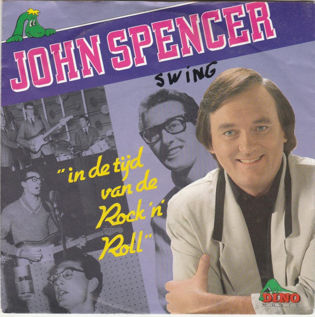 45T: John Spencer: In de tijd van de rock'n'roll, Cd's en Dvd's, Vinyl | Nederlandstalig, Ophalen of Verzenden, Gebruikt, Rock