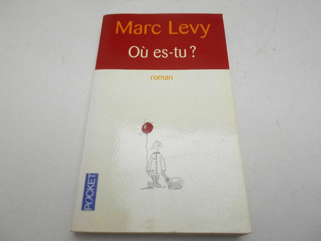 livre roman Marc Levy "Où es-tu ? ", Enlèvement ou Envoi, Utilisé