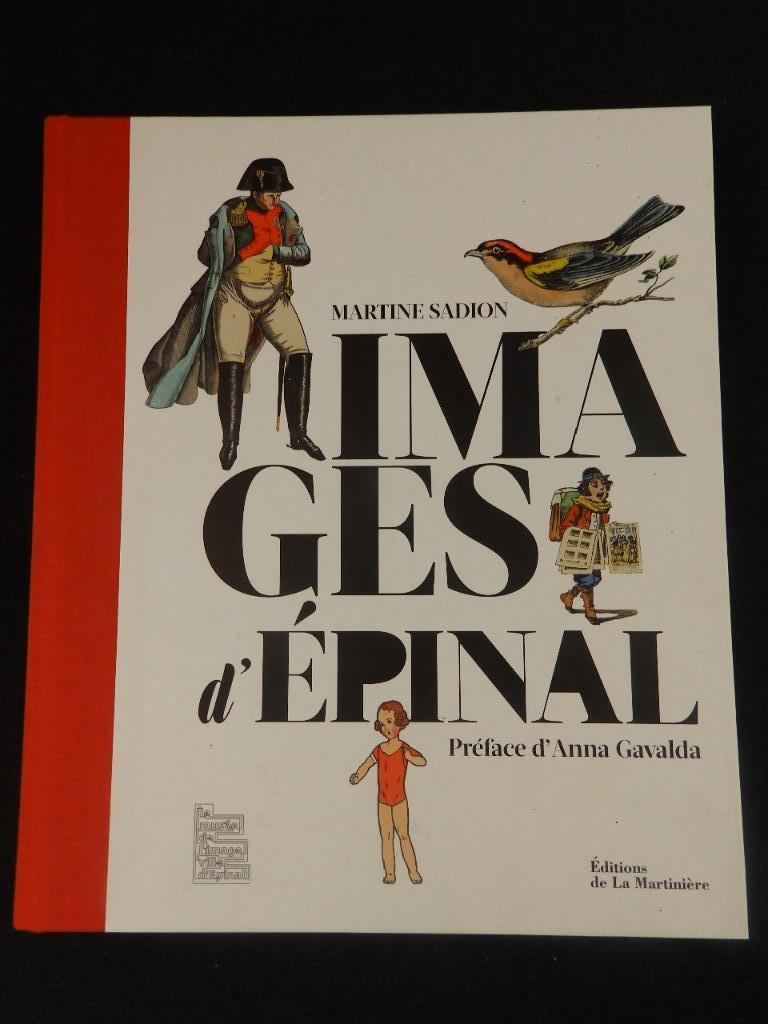 Images d'Epinal - Martine Sadion - Beau Livre, Livres, Enlèvement ou Envoi, Neuf, Design graphique