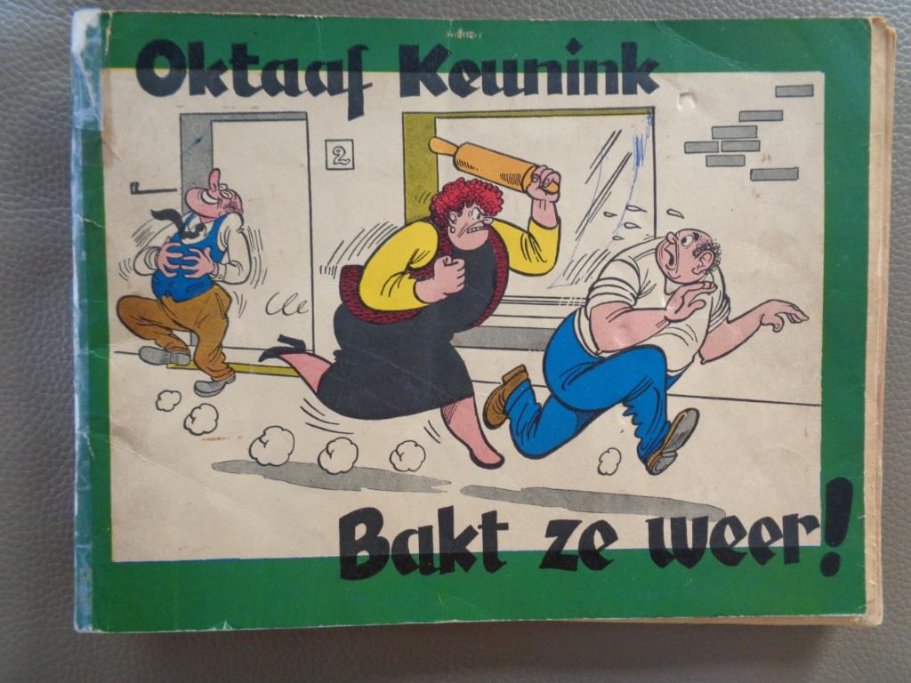 Oktaaf Keunink - Bakt ze weer (1e dr. 1960), Ophalen of Verzenden