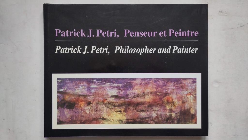 Patrick J. Petri penseur et peintre 1992, Gelezen, Patrick J. Petri, Ophalen of Verzenden, Schilder- en Tekenkunst