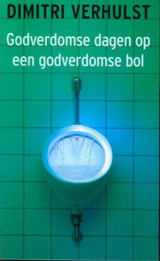 Dimitri Verhulst - Godverdomse dagen op een godverdomse λ, Verzenden, Zo goed als nieuw, België