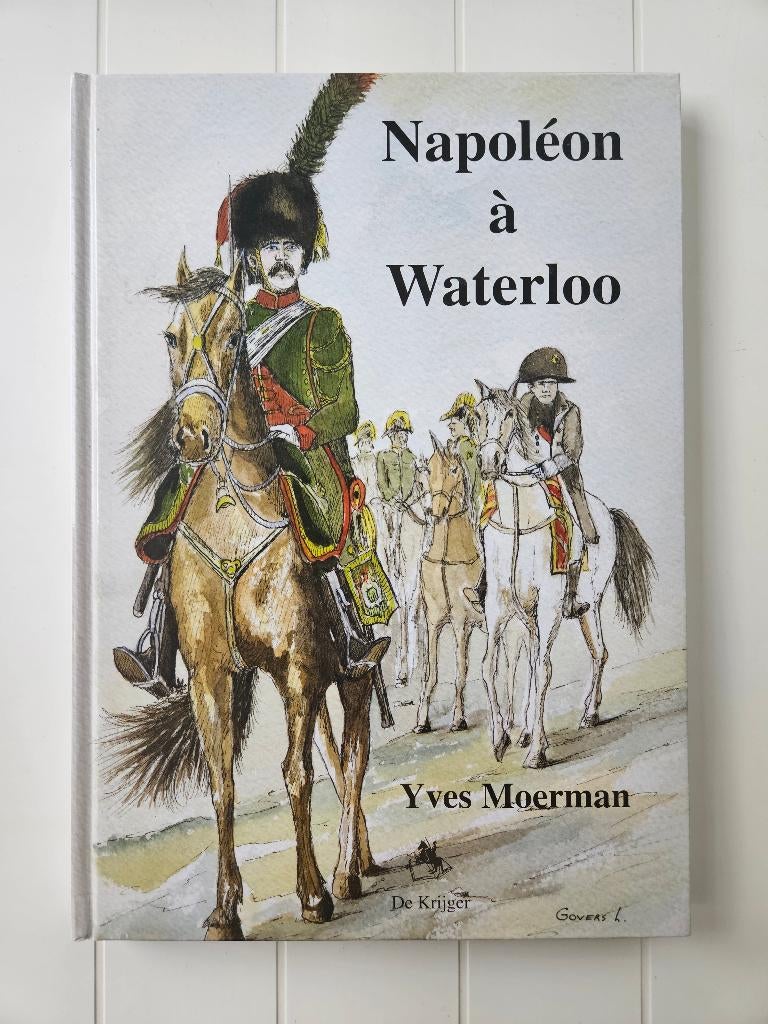 Napoleon in Waterloo, Boeken, Ophalen of Verzenden, Gelezen, Yves Moerman