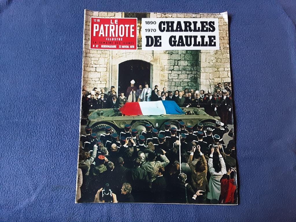 Charles de Gaulle - Le patriote illustré 22 novembre 1970, Ophalen of Verzenden, 1960 tot 1980, Tijdschrift