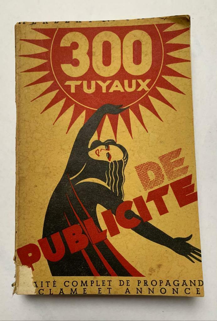 300 tuyaux de publicité - Livre 1935 collection, Enlèvement ou Envoi, Herbert Newton Casson, Médias, Utilisé