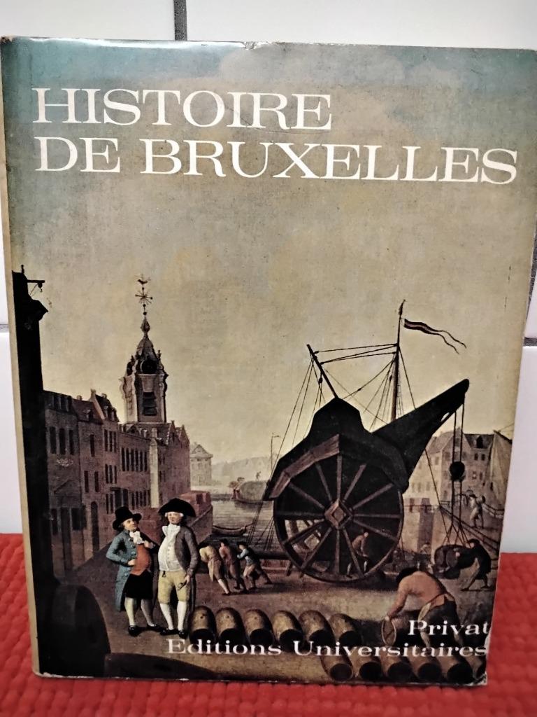 HISTOIRE DE BRUXELLES, Boeken, Geschiedenis | Nationaal, Gelezen, Ophalen