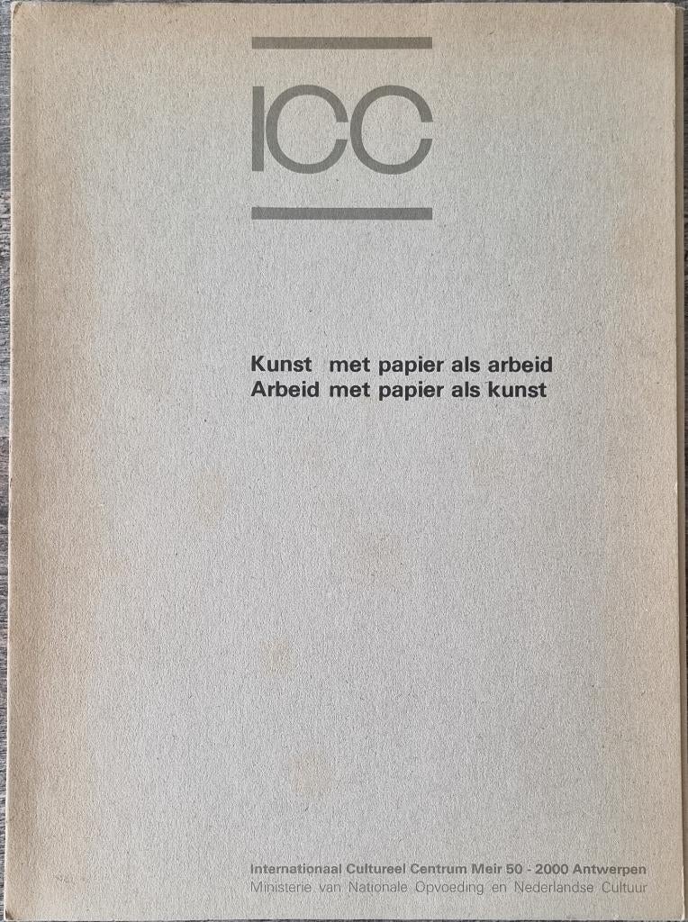 Kunst met papier als arbeid - Arbeid met papier als kunst, Enlèvement ou Envoi, Comme neuf, Florent Bex, Jean-Pierre Daems