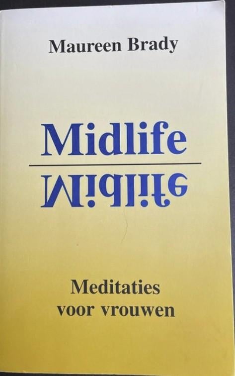 Midlife, Maureen Brady Meditaties voor vrouwen, Verzenden, Zo goed als nieuw