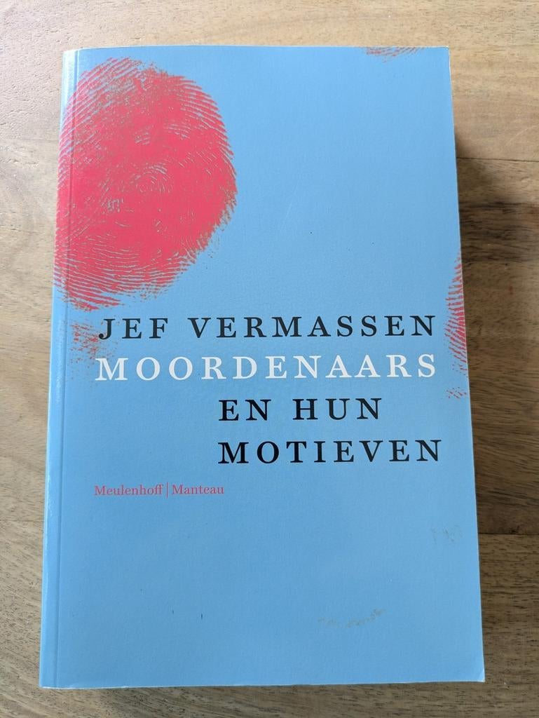 Boek Jef Vermassen - Moordenaars en hun motieven, Boeken, Ophalen of Verzenden, Zo goed als nieuw, Jef Vermassen