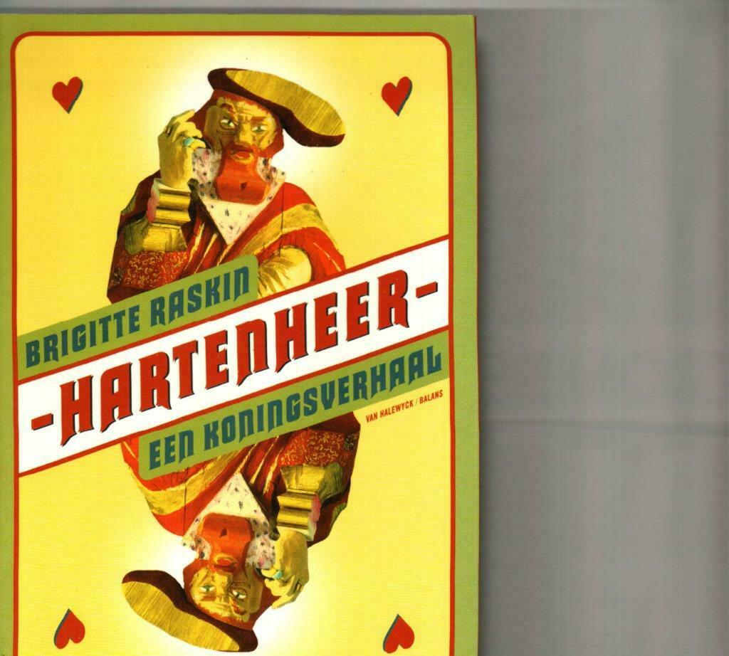 Hartenheer een koningsverhaal Brigitte Raskin/jun20, Ophalen of Verzenden, Zo goed als nieuw