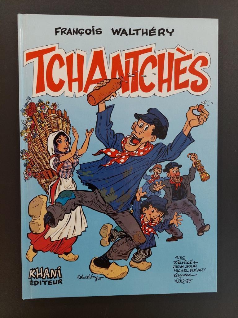 Tchantches 1 - 1è edition - Walthery - couv bleue, Enlèvement ou Envoi, Utilisé