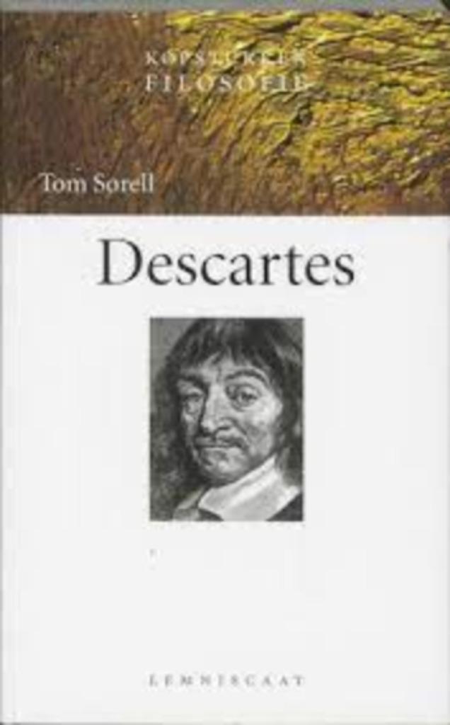 Descartes|Tom Sorell 9056372335, Ophalen of Verzenden, Zo goed als nieuw, Logica of Wetenschapsfilosofie, Zie beschrijving