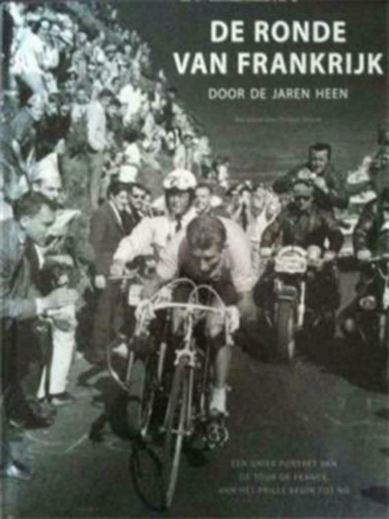 De Ronde Van Frankrijk door de jaren heen, Ophalen, Lopen en Fietsen