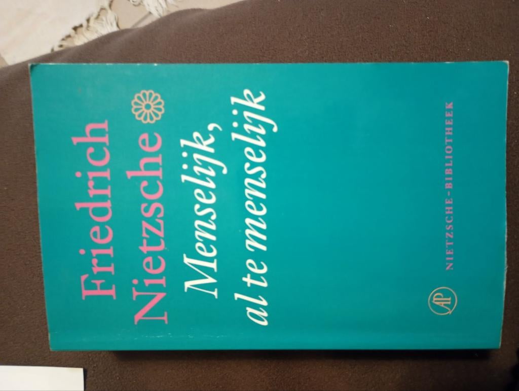 Nietzsche. Menselijk al te menselijk, Ophalen