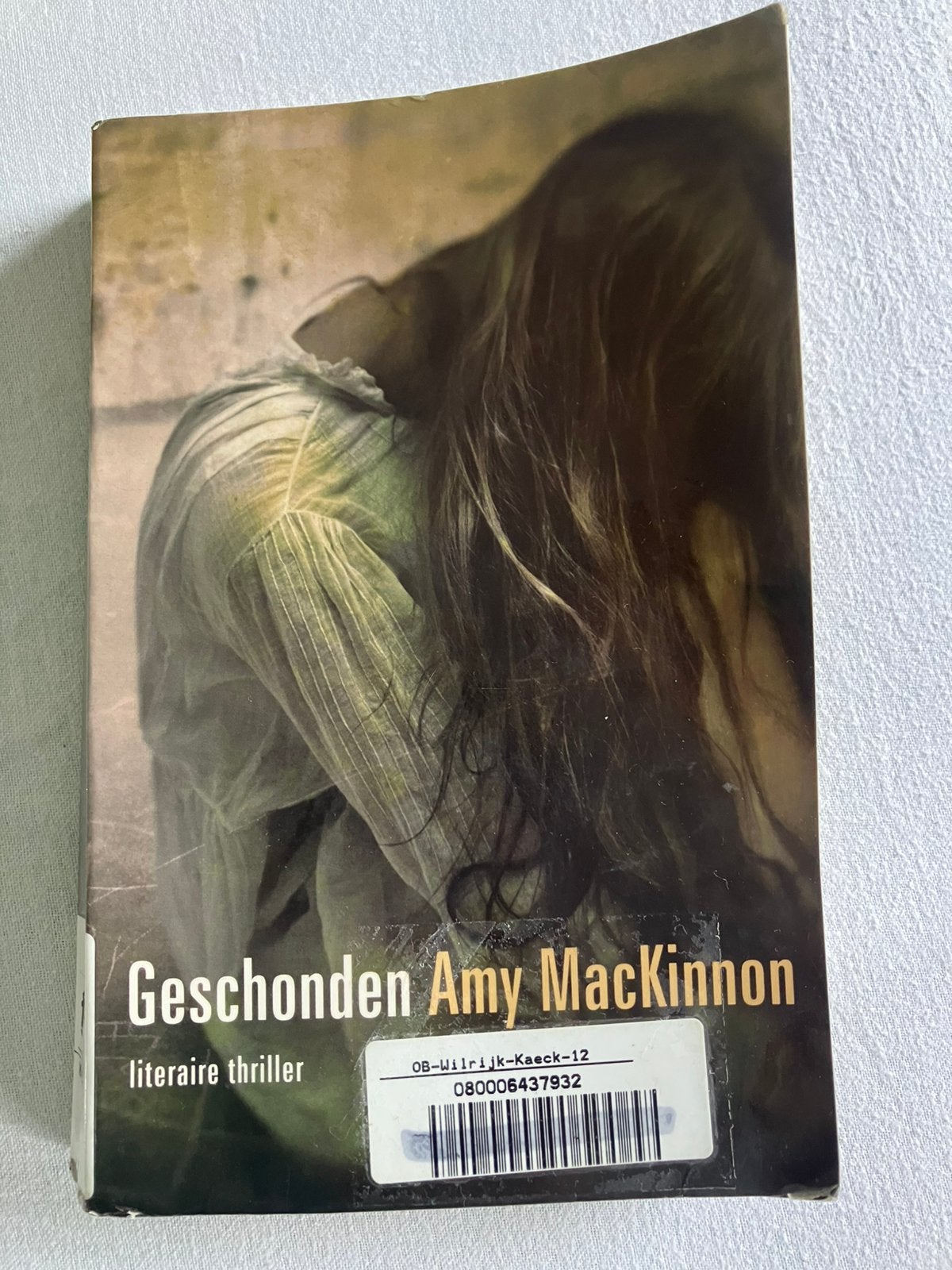Geschonden - Amy Mackinnon, Ophalen of Verzenden, Gelezen, Europa overig