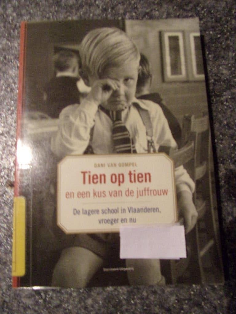 De lagere school in Vlaanderen vroeger en nu., Boeken, Studieboeken en Cursussen, Ophalen of Verzenden, Zo goed als nieuw
