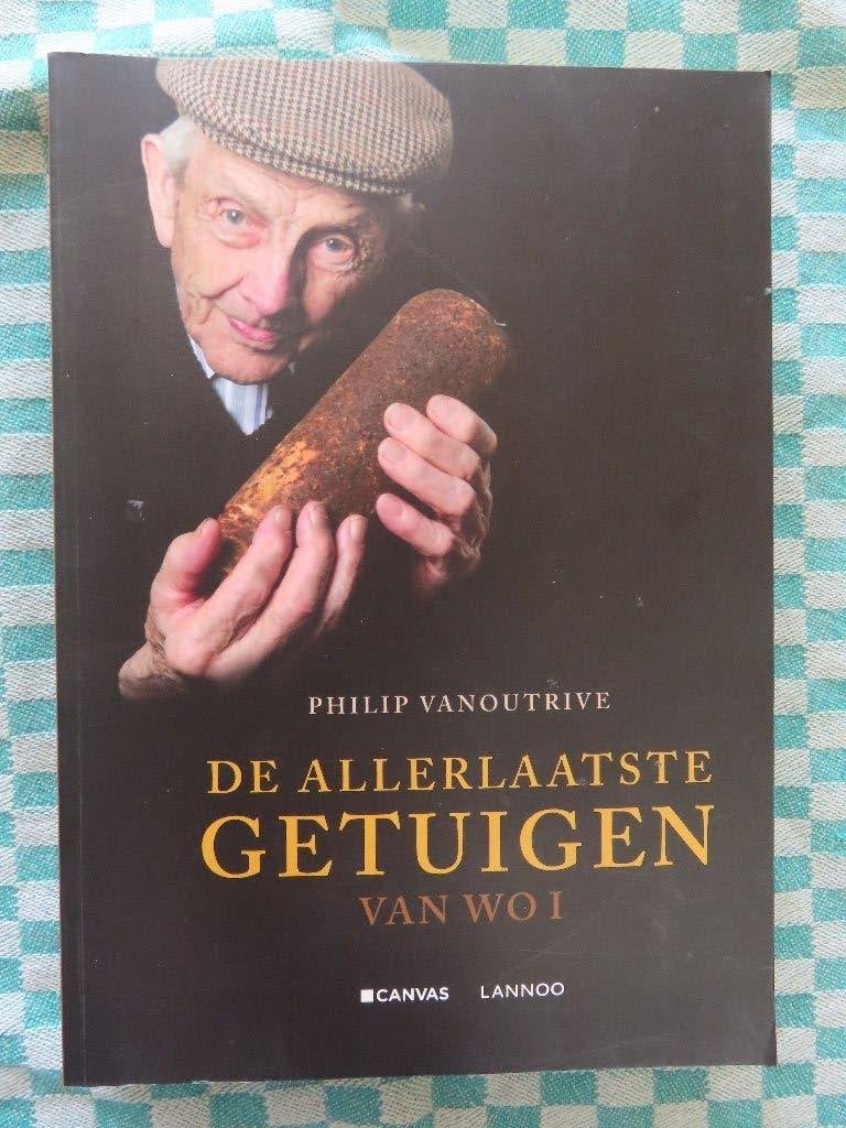 De allerlaatste getuigen van WO I, Boeken, Gelezen, Ophalen of Verzenden, Voor 1940, Algemeen