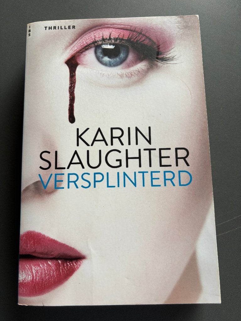 Boek Versplinterd - Karin Slaughter, Boeken, Ophalen, Gelezen, Karin Slaughter